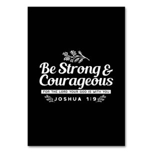 Sei stark und mutig - Joshua 1:9 Bibelverse Tischnummer