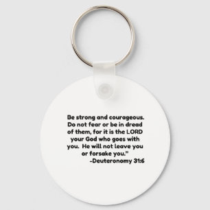 Sei stark und mutig! Keine Angst oder Dreck Schlüsselanhänger