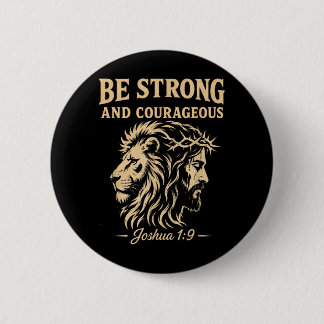 Sei stark und mutig Löwe Josua 1_9 Christlich Button