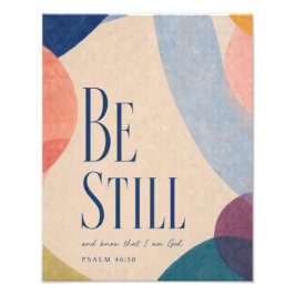 SEI STILL | Psalm 46:10 Christlich Fotodruck