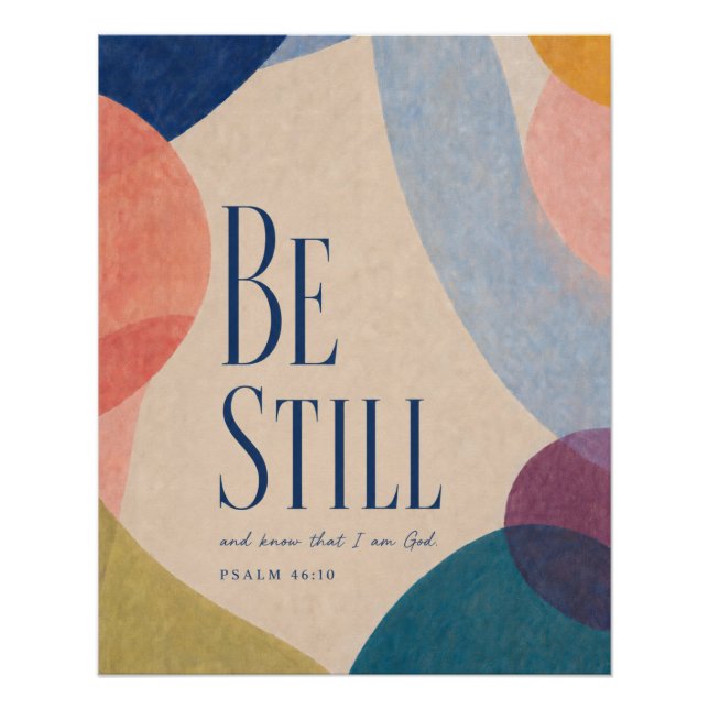 SEI STILL | Psalm 46:10 Christlich Poster (Vorderseite)