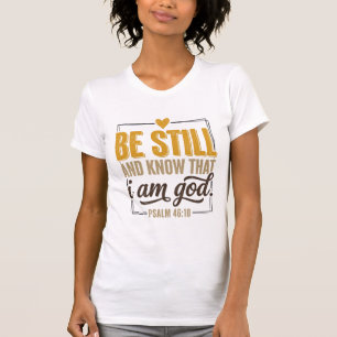 Sei Still Psalm 46_10 Vintage Christliches Shirt D