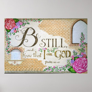 Sei still, Psalm 46:10 - Wandkunst Poster