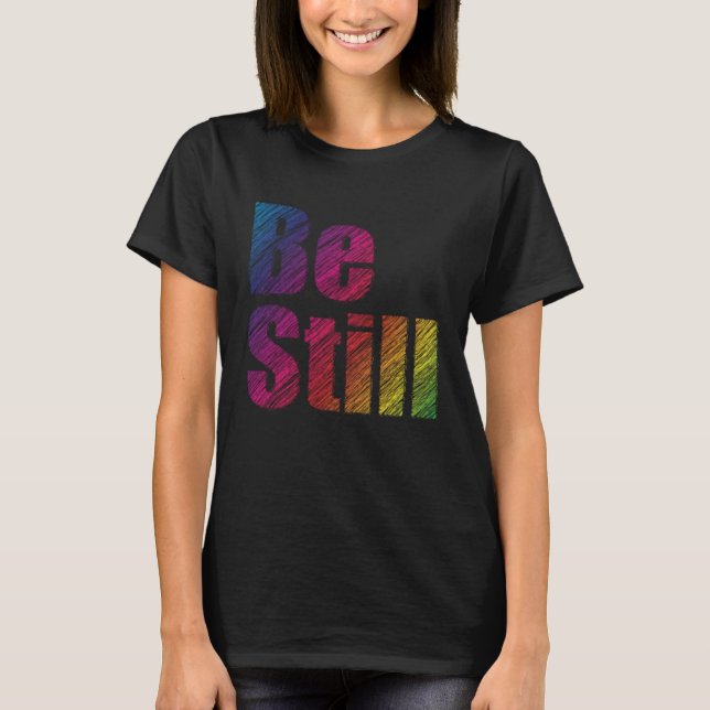 Sei still Scribble T-Shirt (Vorderseite)
