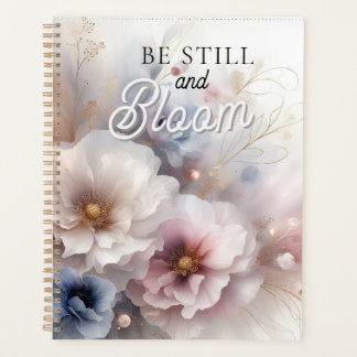 Sei still und blühe Faith Blumenplaner Planer