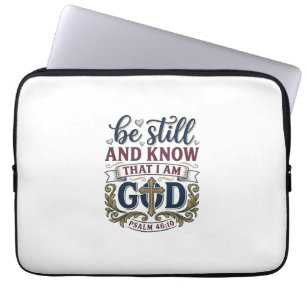 Sei Still Und Erkenne Christlicher Psalm 460 Shirt Laptopschutzhülle