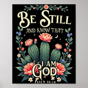 Sei-still Und Erkenne Dass Ich-gott Bin Christlich Poster