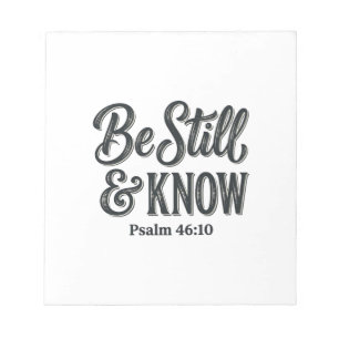 Sei Still Und Erkenne Psalm 46_10 Christliches T-S Notizblock