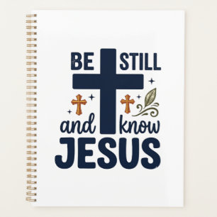 Sei still und kenne Jesus Christliche Typografie-S Planer