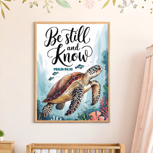 Sei still und wisse Christliche Kinderzimmer-Wandk Poster