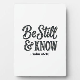 Sei Still Und Wisse Psalm 46_10 Christliches T-Shi Fotoplatte