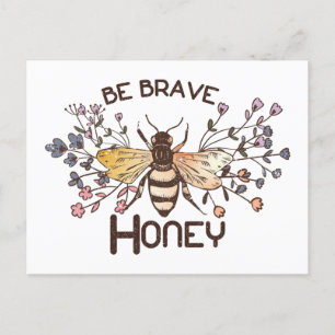 Sei tapfer Honey Bee Postkarte