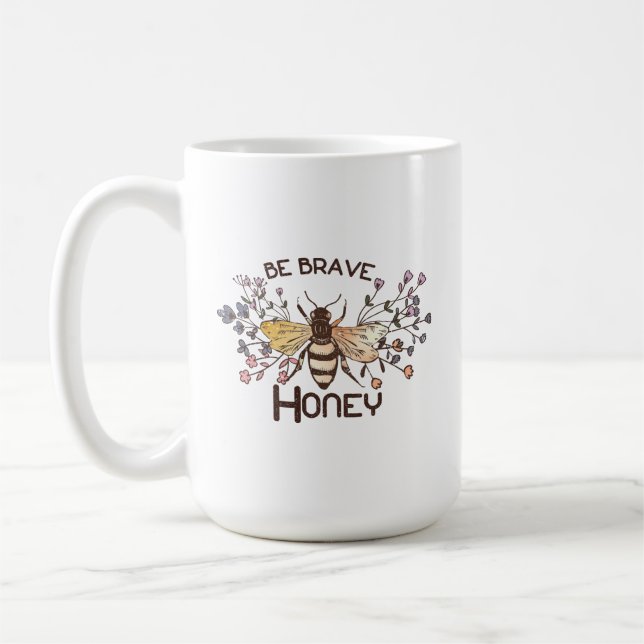 Sei tapfer Honigbiene Kaffeetasse (Links)