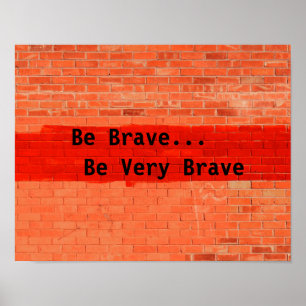"Sei tapfer...sei sehr tapfer." Poster