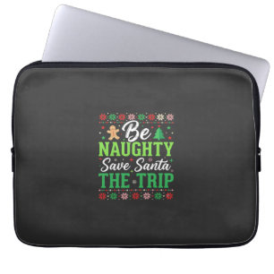 Sei unartig, rette Santa, lustiger Weihnachten SVG Laptopschutzhülle