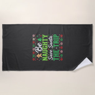 Sei unartig, rette Santa, lustiges Weihnachten SVG Strandtuch