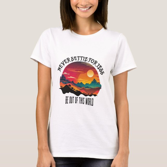 Sei weg von dieser Welt T-Shirt (Vorderseite)