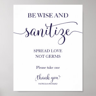 Sei weise und sanitiere, verbreite Liebe, nicht Ke Poster