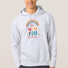 Sei, wer du bist hoodie