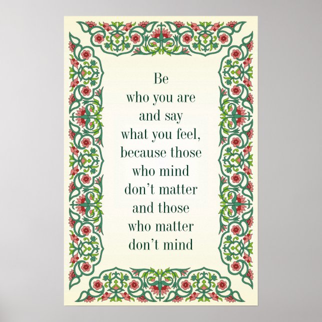 Sei, wer du bist, und sage, was du fühlst, weil di poster (Vorne)