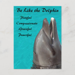 Sei wie die Dolphin-Postkarte Postkarte