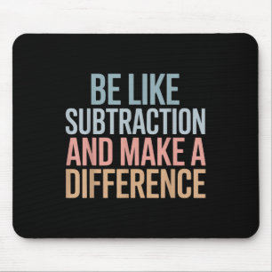 Sei wie Subtraktion und mache einen Unterschied Lu Mousepad