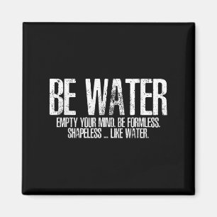 Sei wie Water Martial Arts Taoismen Kung Fu Wu Wei Magnet