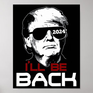 Sei zurück zu Trump 2024 Poster