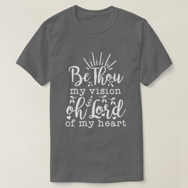 SEID DU MEINE VISION... T-Shirt (Design vorne)