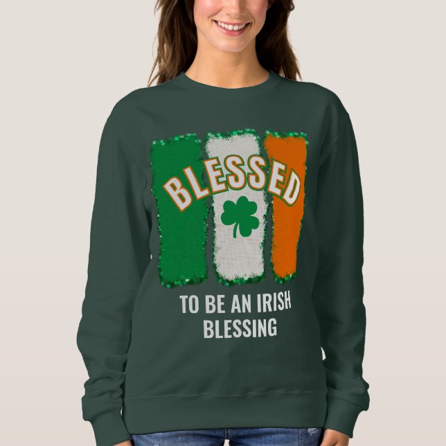 SEID EIN IRISH SESSING St Patrick's Day Sweatshirt (Vorderseite)