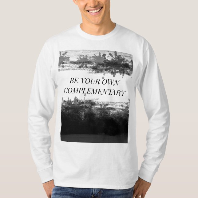 "SEID IHR EIGENER KOMPLEMENTÄR" Weiß T-Shirt (Vorderseite)