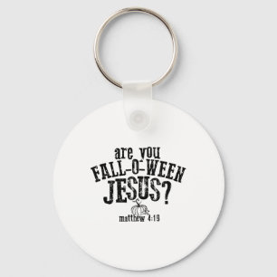 Seid ihr gelandet, Jesus zu sein? Schlüsselanhänger