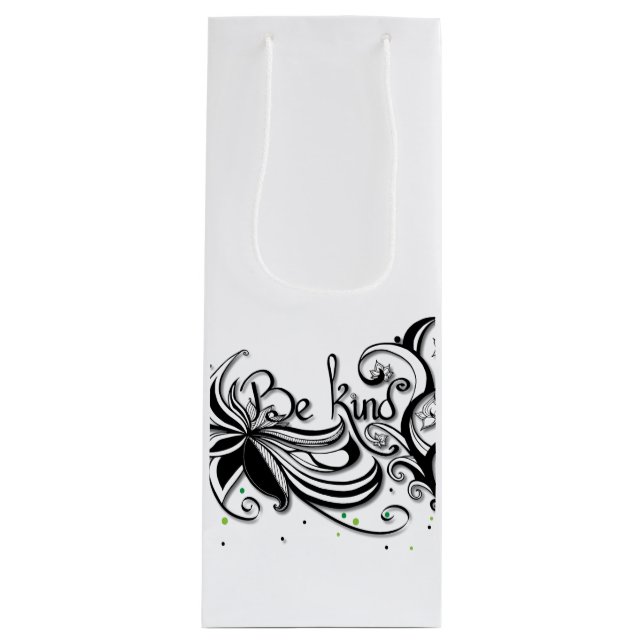 SEID KIND! Zitat zur inspirierenden Kalligrafie Geschenktüte Für Weinflaschen (Vorderseite)