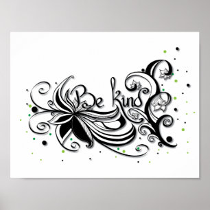 SEID KIND! Zitat zur inspirierenden Kalligrafie Poster