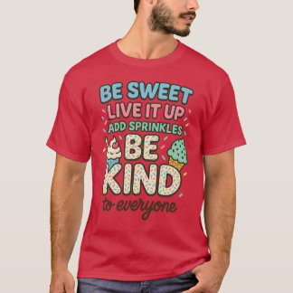 SEID LIVE IT up "ADD SPRINKLE SEIN. T-Shirt