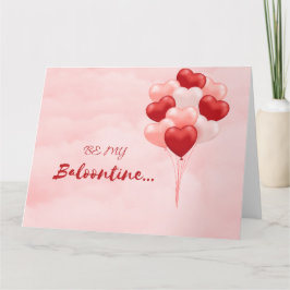 SEID MEINE BALOONTINE-KARTE KARTE