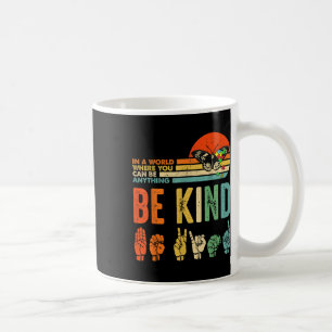 Seid nett Autismus-Bewusstsein Asl Mutter Lehrer F Kaffeetasse