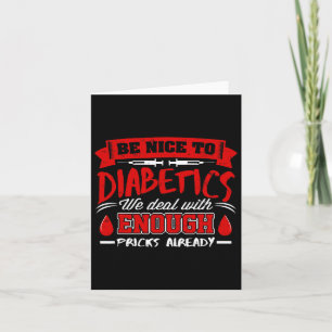 Seid nett zu Diabetikern Wir haben bereits mit S z Karte