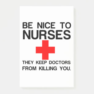 SEID NETT ZU KRANKENSCHWESTERN POST-IT KLEBEZETTEL