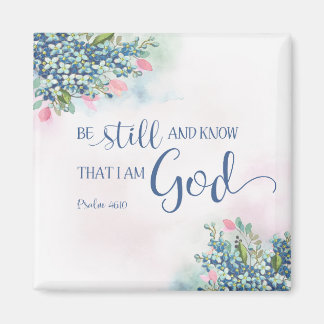 Seid still und erkennet, dass ich Gott bin, Ps 46, Magnet
