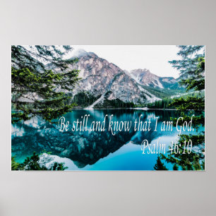 Seid still und wisst, dass ich Gott Psalm 46:10 bi Poster