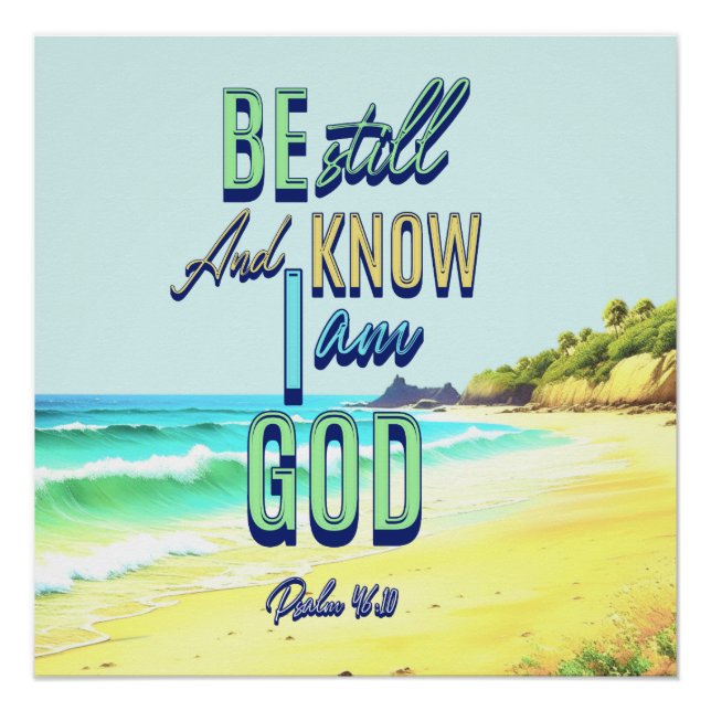 Seid still und wisst, dass ich Gott Psalm 46:10 bi Poster (Vorderseite)
