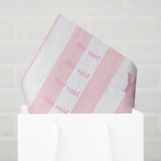 Seidenpapier Rosa & Weiß gestreift Sie hat Ja gesa (Geschenktüte)