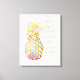 Seien Sie Ananas Leinwanddruck
