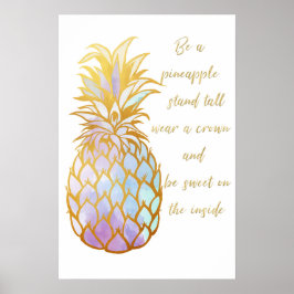 Seien Sie Ananas Poster