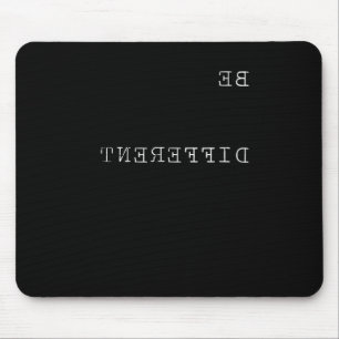 Seien Sie anders inspirierende Zitate Motivation W Mousepad