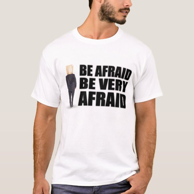 "Seien Sie ängstlich" T - Shirts u. Kleid (Vorderseite)