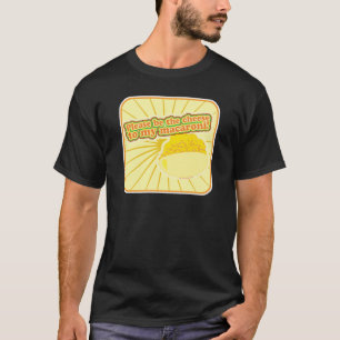 Seien Sie bitte der Käse T-Shirt