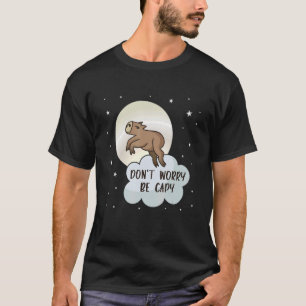 Seien Sie Capybara Capybara Meme Niedlich Capybara T-Shirt