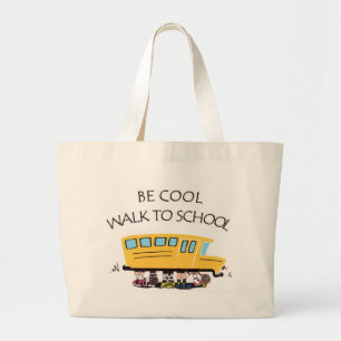 seien Sie cooler Weg zur Schultasche Jumbo Stoffbeutel